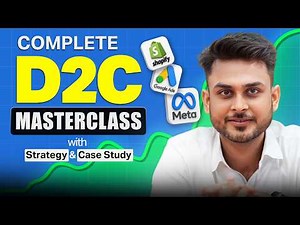 D2C Masterclass For Founders | Build & Scale Your Brand with Real Case Studies