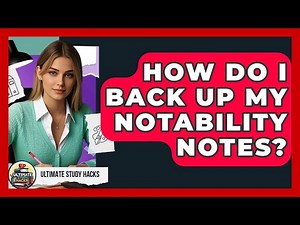 How Do I Back Up My Notability Notes? - Ultimate Study Hacks