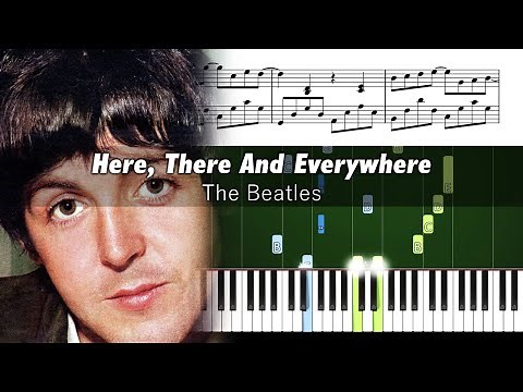 The Beatles - Here, There and Everywhere - Romantic Piano Tutorial with Sheet Music