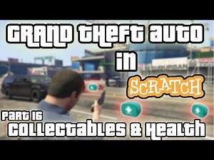 How to Make GTA (Grand Theft Auto) in Scratch 3.0 - Part 16