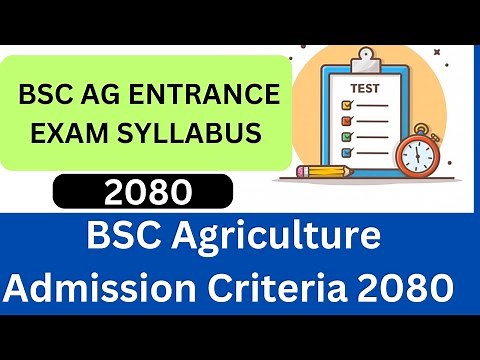 BSC Agriculture Entrance Exam Syllabus 2080 | BSC Ag Entrance Syllabus 2080 | Admission Eligibility