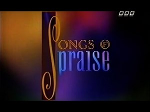 Songs of Praise - Intro (BBC, 1994)