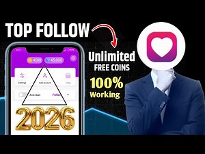 Top Follow Free Coins 2026 🚀 | Top Follow App Unlimited Coins 2026 | Top Follow Free Coins Code