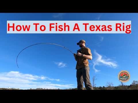 How To Fish A Texas Rig For Bass | Bass Fishing