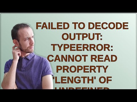 Ethereum: Failed to decode output: TypeError: Cannot read property 'length' of undefined