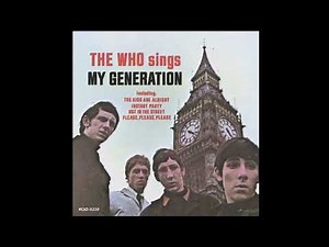 The Who - "My Generation" 1965