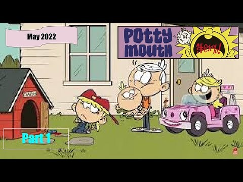 #TheLoudHouse Episode Potty Mouth (1/4) The Loud House