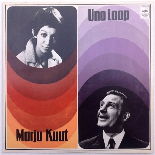 Marju Kuut, Uno Loop - Marju Kuut Ja Uno Loop
