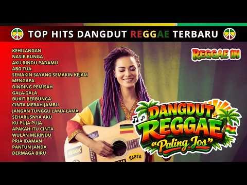 JOS-JIS! Dangdut Reggae Terbaru 2026 – Kumpulan Lagu Reggae Terbaru – Reggae In