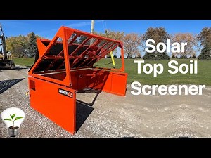 Solar Topsoil Screener - North 42 and Blue Etti EB3A