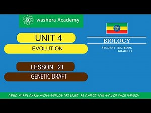 BIOLOGY GRADE 12 UNIT 4 LESSON 21 GENETIC DRAFT