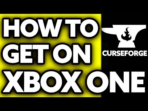 How To Get Curseforge on Xbox One? (2025)