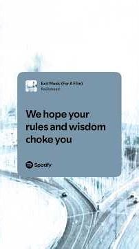 Exit Music (For A Film) - Radiohead