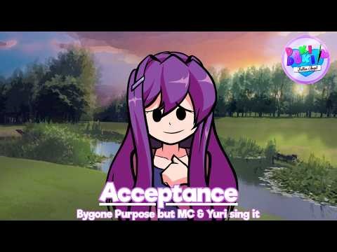 Acceptance (Bygone Purpose but MC & Yuri sing it) [Hypno's Lullaby] ft. @NineTheFoxYT