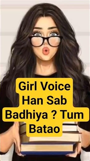 Girl Voice Effect Hindi | Han Sab Badhiya Tum Batao ? One Side Call Prank | Pretty Girl Voice Hindi