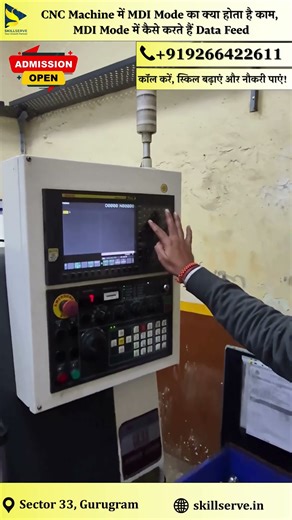 CNC Machine में MDI Mode का क्या होता है काम | CNC | MDI Mode | SkillServe