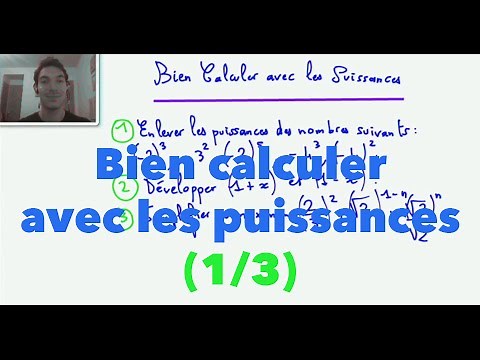 Bien calculer avec les puissances (1/3)