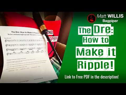 The Dre: How to Make it Ripple! | Highland Bagpipe Technique