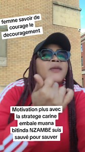 85K views · 3.6K reactions | NB; TOKOLA. FEMME SAVOIR DECOURAGE LE DECOURAGEMENT POUR BIEN VIVRE. AINSI DIT LA STRATEGE CARINE EMBALE MUANA BITINDA NZAMBE MOKILI YA TATA NANGA SAUVÉ POUR SAUVER | Don De Caritas | Facebook