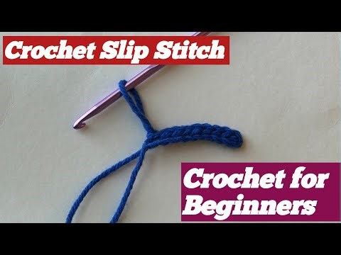 How to Crochet a Slip Stitch | Crochet for Beginners | Crochet Basics - Easy Crochet Slip Stitch