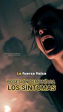 Los síntomas de una posesión demoníaca #demonios #iglesia #exorcism #fepo