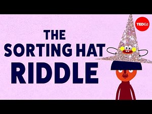 Can you solve the sorting hat riddle? - Dan Katz and Alex Rosenthal - Videos For Kids