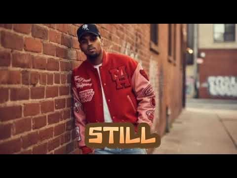 Chris Brown–“Still Awake” (lyrics)
