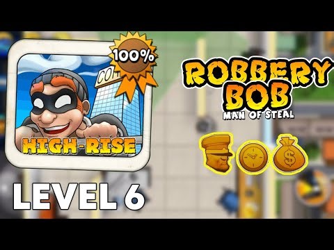 Robbery Bob High Rise Level 6 Full Gameplay (3 Stars)