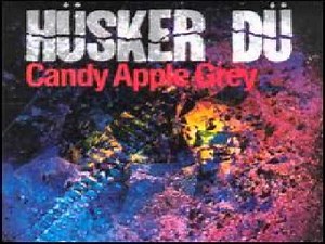 Hüsker Dü - Hardly Getting Over It