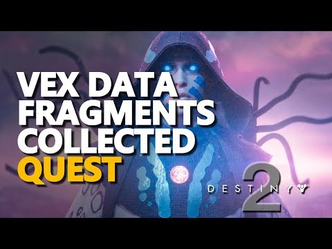 Vex Data Fragments collected Destiny 2