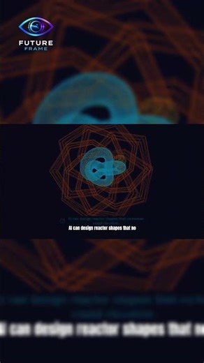 AI Is Now Designing Fusion Reactors That No Human Could Imagine — And It Is Working