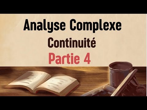 Analyse Complexe / chapitre1: Continuité de fonction d'une variable complexe , partie 4