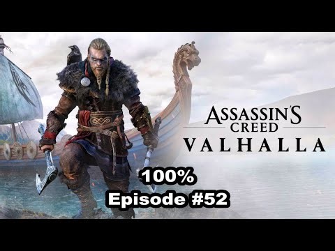 100% Assassin's Creed Valhalla Episode #52 - Unlocking the Tombs of the Fallen