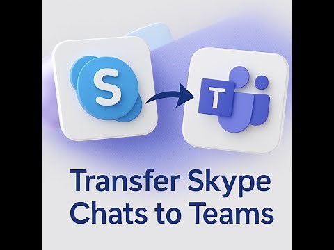 How to Transfer Chats and Contacts from Skype to Microsoft Teams