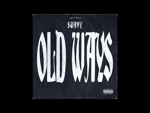 Swavy - Old Ways (Instrumental)