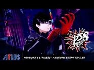 Persona 5 Strikers – Announcement Trailer - PlayStation 4, Nintendo Switch, PC