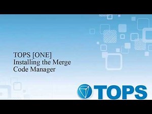 TOPS [ONE] Tutorial: Install Merge Code Manager