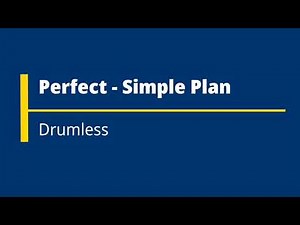 Perfect - Simple Plan (drumless)