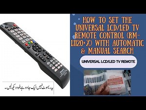 How to set the universal LCD/LED TV remote (RM-L1120+X) with Auto & Manual Search #remotecontrol