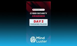 Mind Luster - Learn DAY 2 Cyber Security Awareness Month | Password Policies