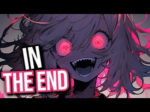 Nightcore - In The End (Lyrics) - Sped Up - Highup, DJ Fluke, Linkin Park, Castra