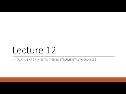 Lecture 12 Natural Experiment and IV