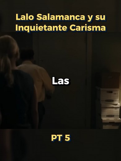 Análisis de Lalo Slamanca parte 5 #breakingbad #lalosalamanca #bettercallsaul