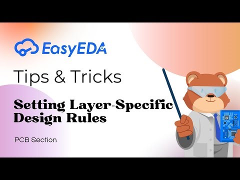 Quick Tips [PCB 56]: How to Setting Layer Specific Design Rules