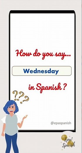 How to Say WEDNESDAY in Spanish Like a Native | SHORTS| Learn Spanish #learnspanish