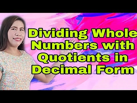 Dividing Whole Numbers with Quotients in Decimal Form