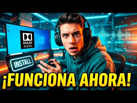 Como Instalar Dolby Audio en Windows - Guía completa sin errores