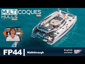 FP44 Catamaran | Walkthrough | Multihulls World