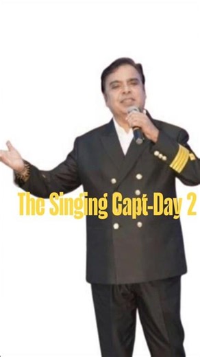 Capt Singing Bollywood Classics ⚓🎤Singing Capt Day--2