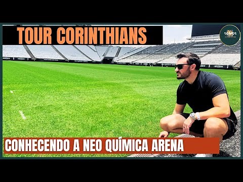 Tour na Neo Química Arena: conhecendo o estádio do Corinthians por dentro